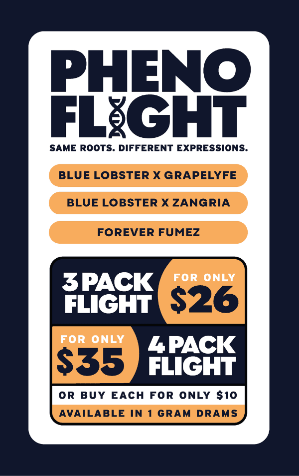 Pheno Flight 3-Pack $26 & 4-Pack $35