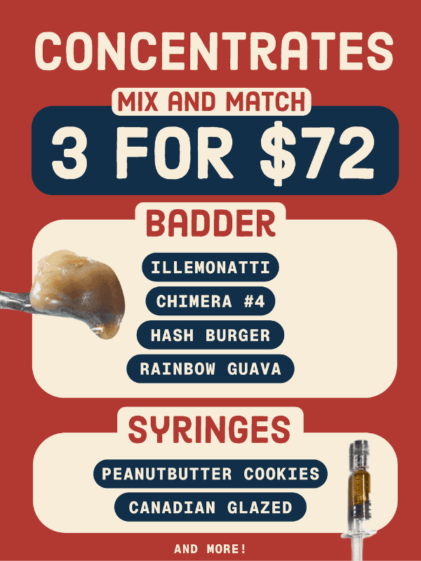 Concentrates Mix and Match 3 for $72 - Cannabis deal image
