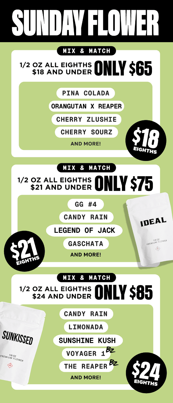 Sunday Flower Deals: Mix & Match Eighths - Cannabis deal image