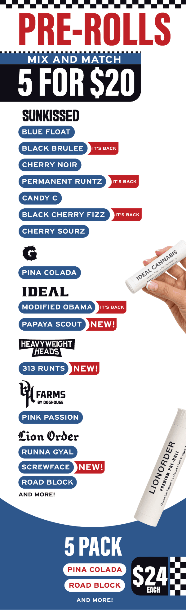 Mix and Match Pre-Rolls 5 for $20