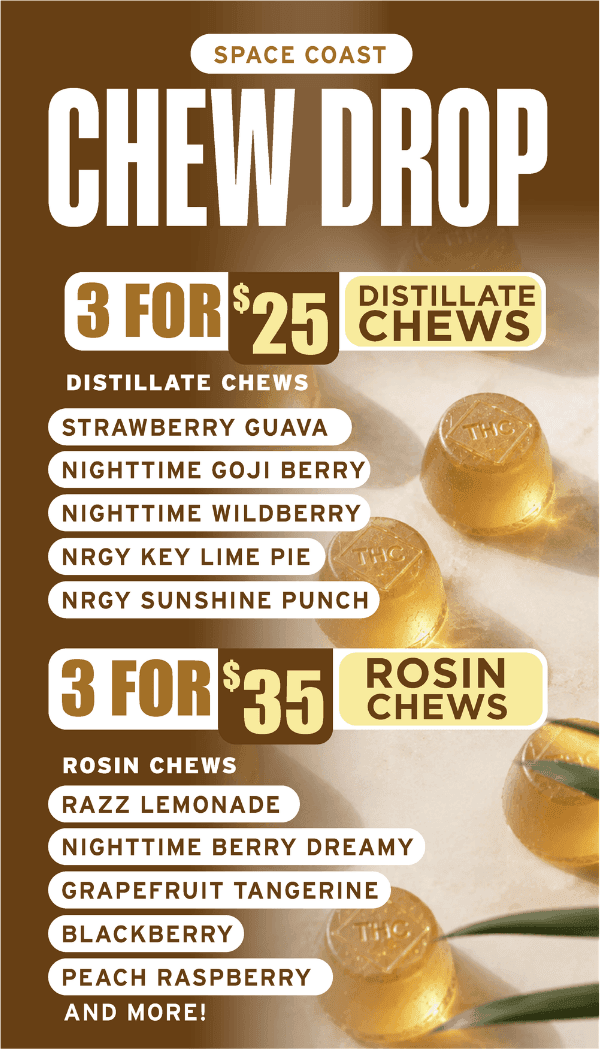 3 for $25 Distillate & 3 for $35 Rosin Chews - Cannabis deal image