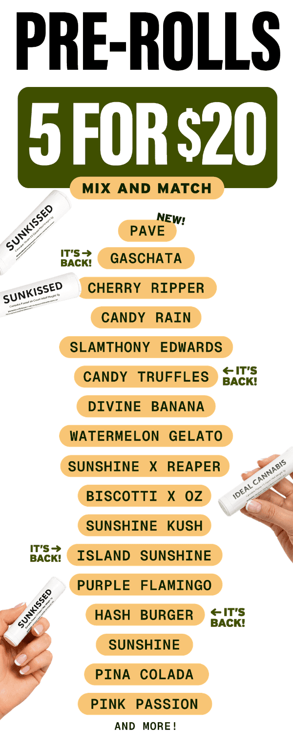 5 Pre-Rolls for $20 Mix and Match - Cannabis deal image