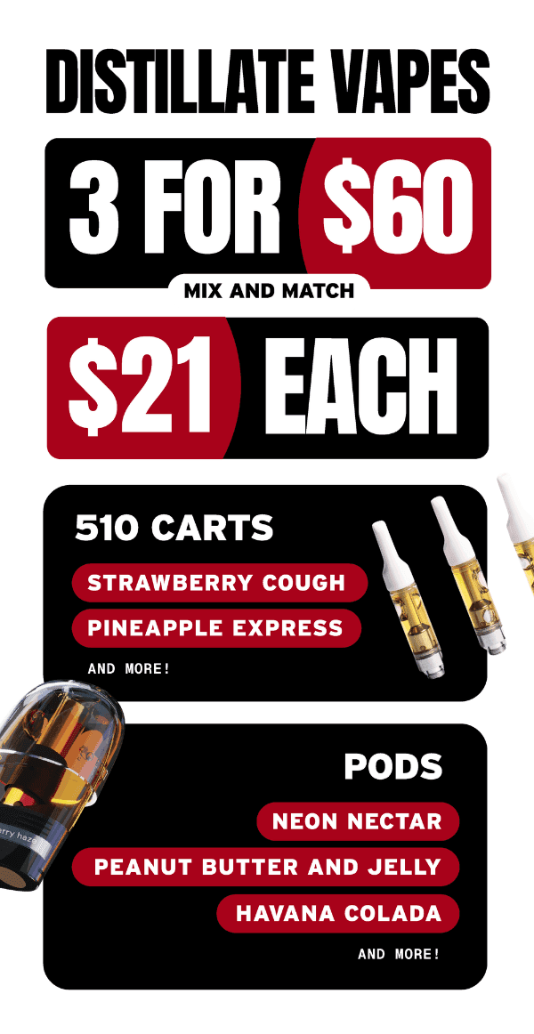 Distillate Vapes: 3 for $60 or $21 Each - Cannabis deal image