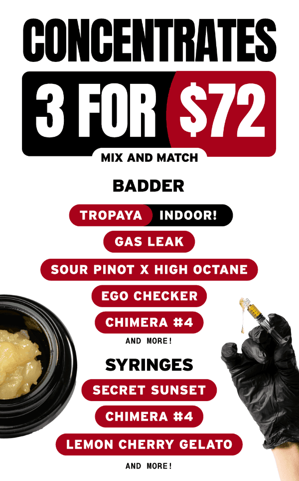 3 for $72 Concentrates Mix & Match - Cannabis deal image