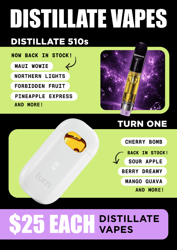 Distillate Vapes $25 Each - Cannabis deal image