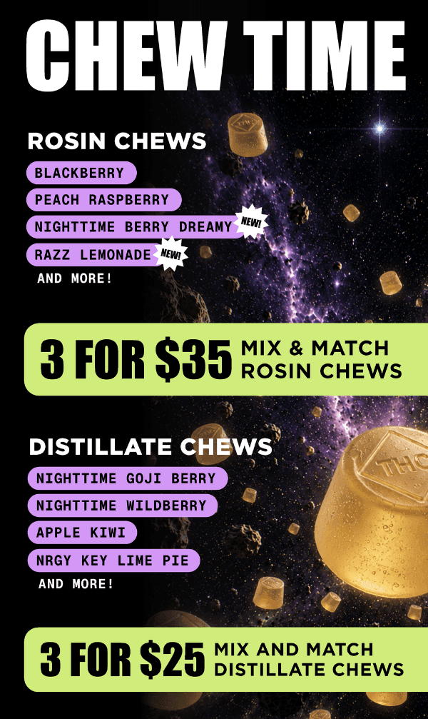Mix & Match Chews Deals - Cannabis deal image