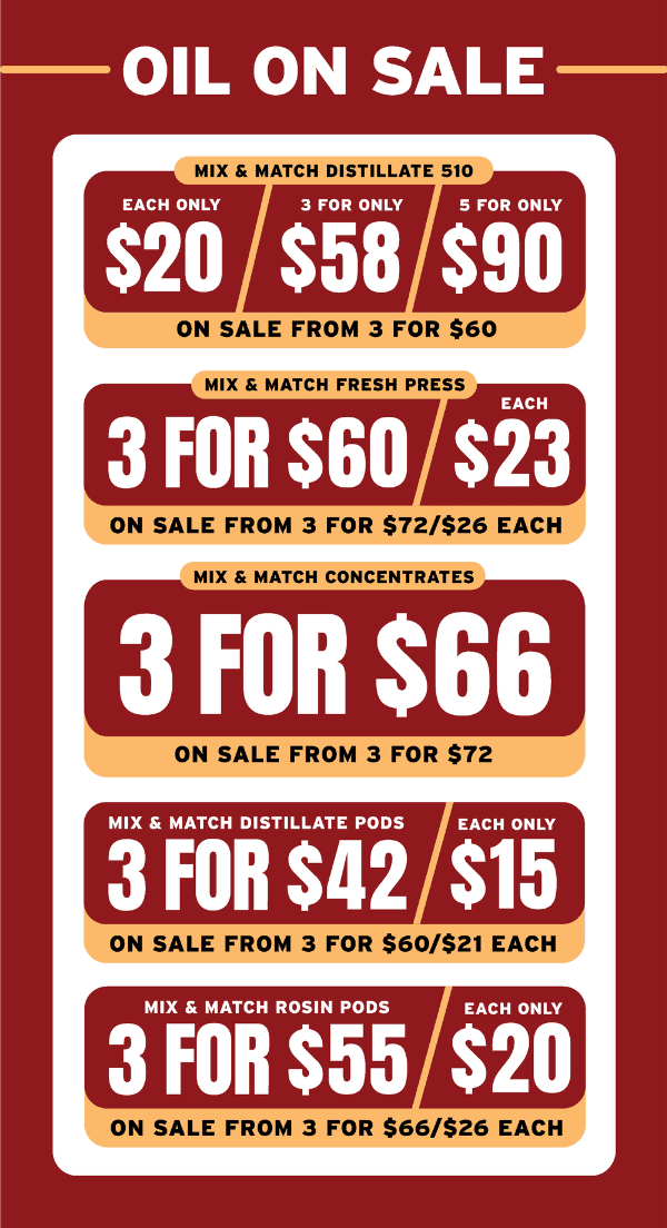 Oil On Sale: Mix & Match Concentrate Deals - Cannabis deal image