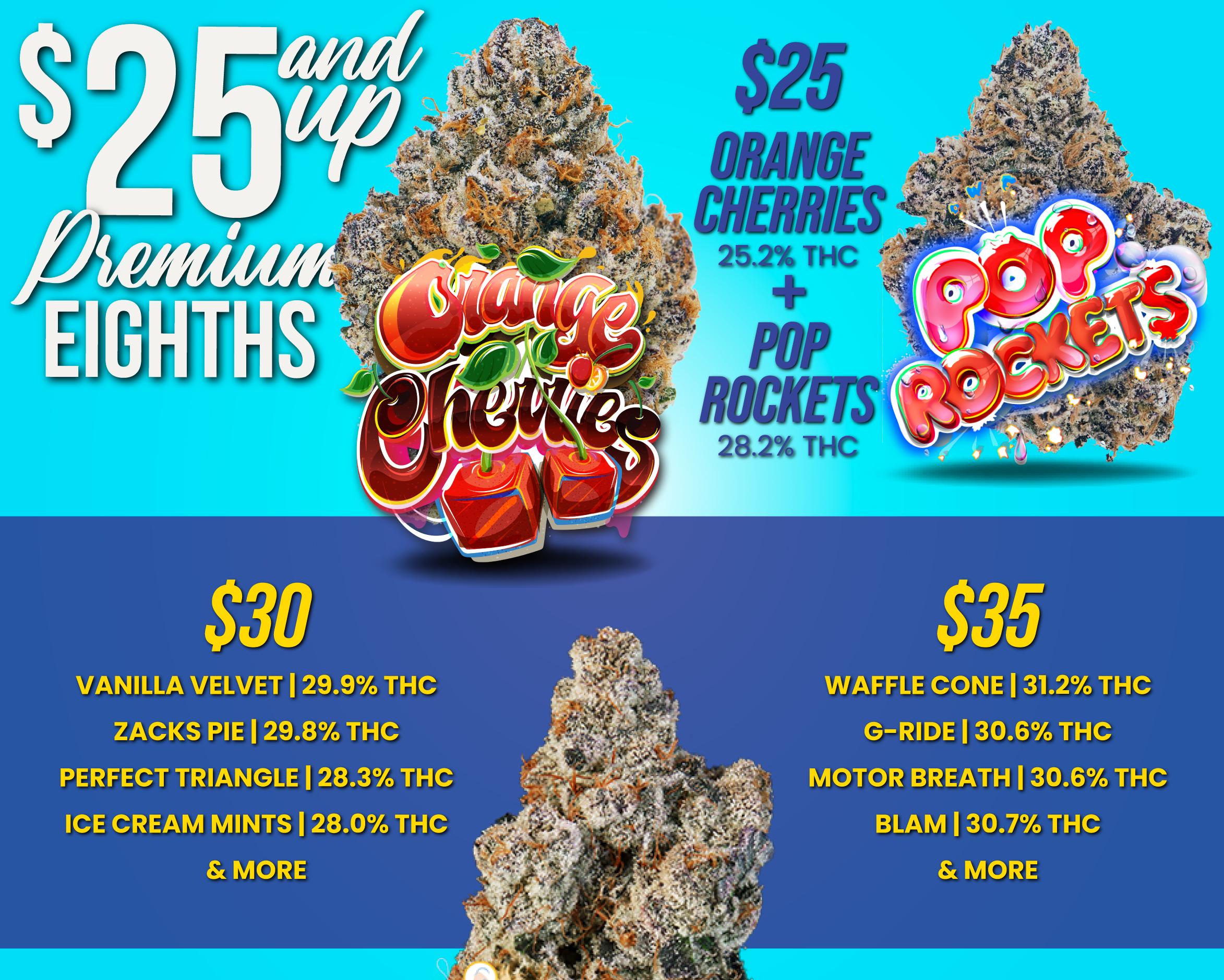 Premium Eighths Starting at $25