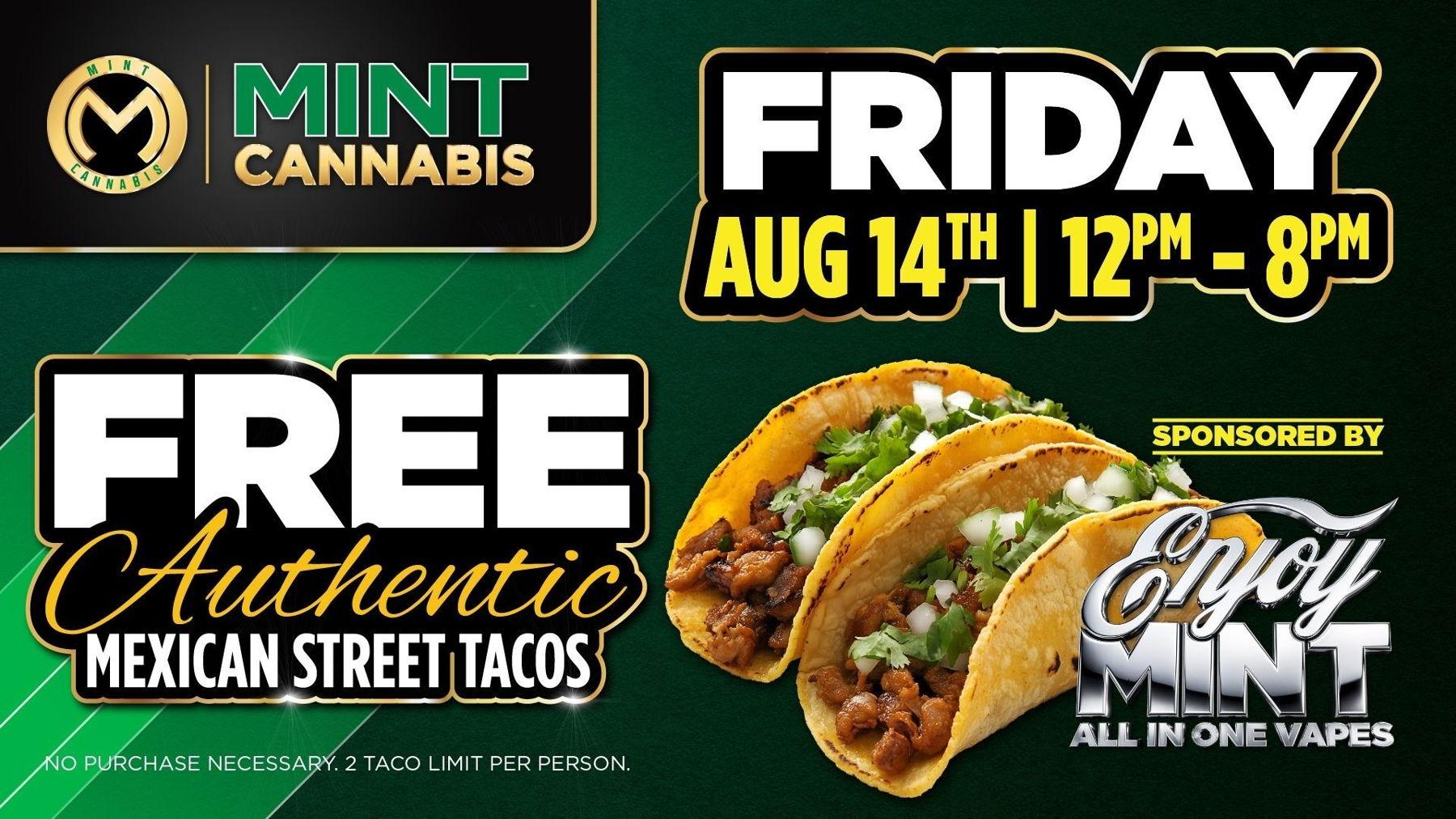 Free Tacos with Purchase on August 14th
