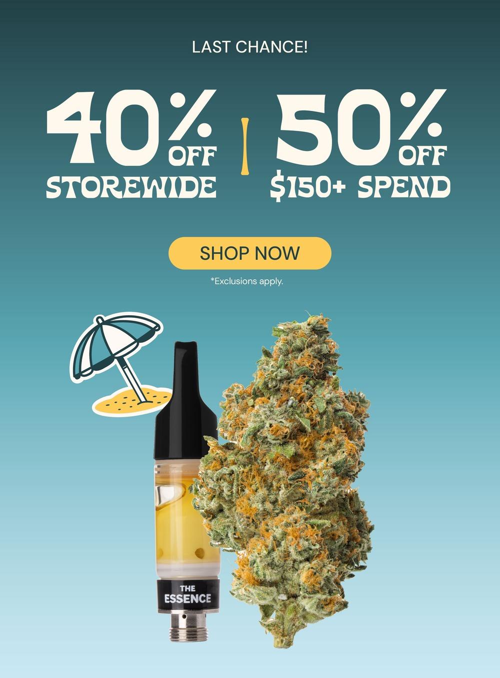 40% Off Storewide & 50% Off $150+ Spend