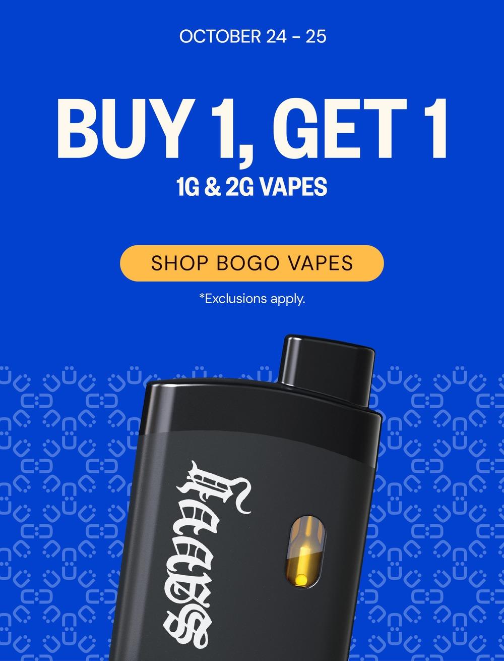 Buy 1 Get 1 Free Vapes - Cannabis deal image