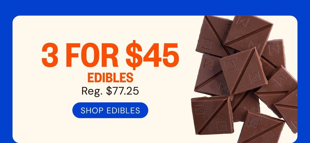 3 Edibles for $45 - Cannabis deal image