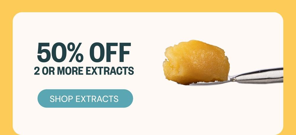 50% Off 2 or More Extracts