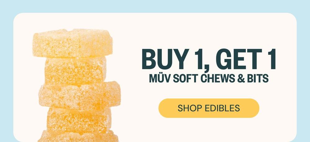 Buy 1 Get 1 MÜV Soft Chews & Bits - Cannabis deal image