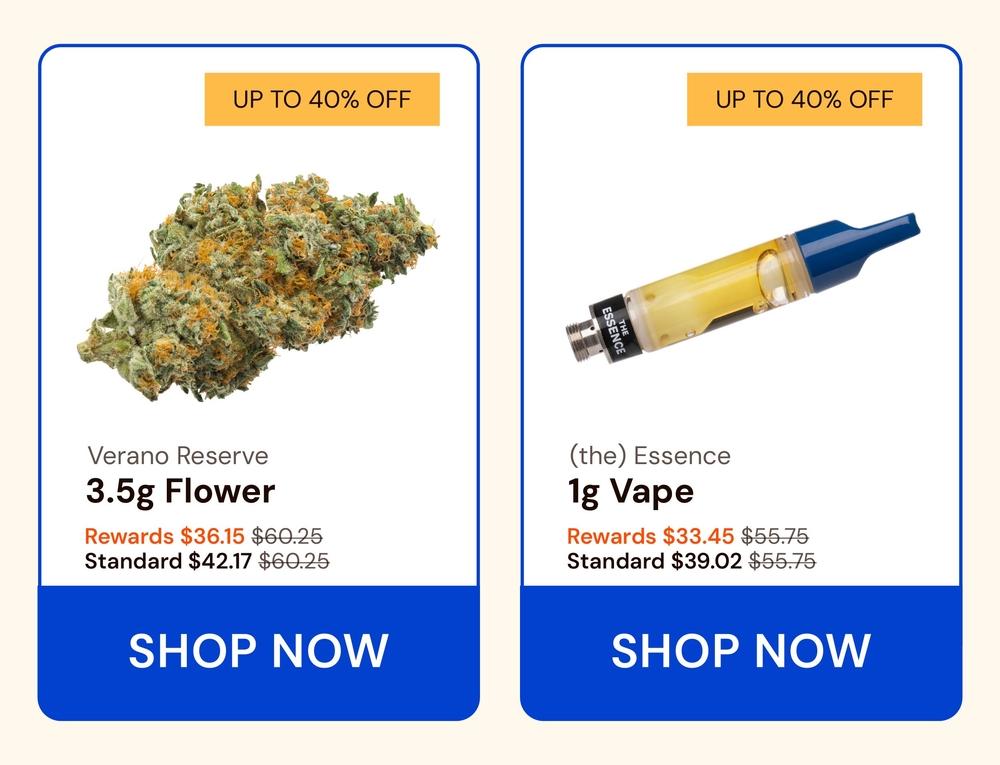Up to 40% Off Flower and Vapes