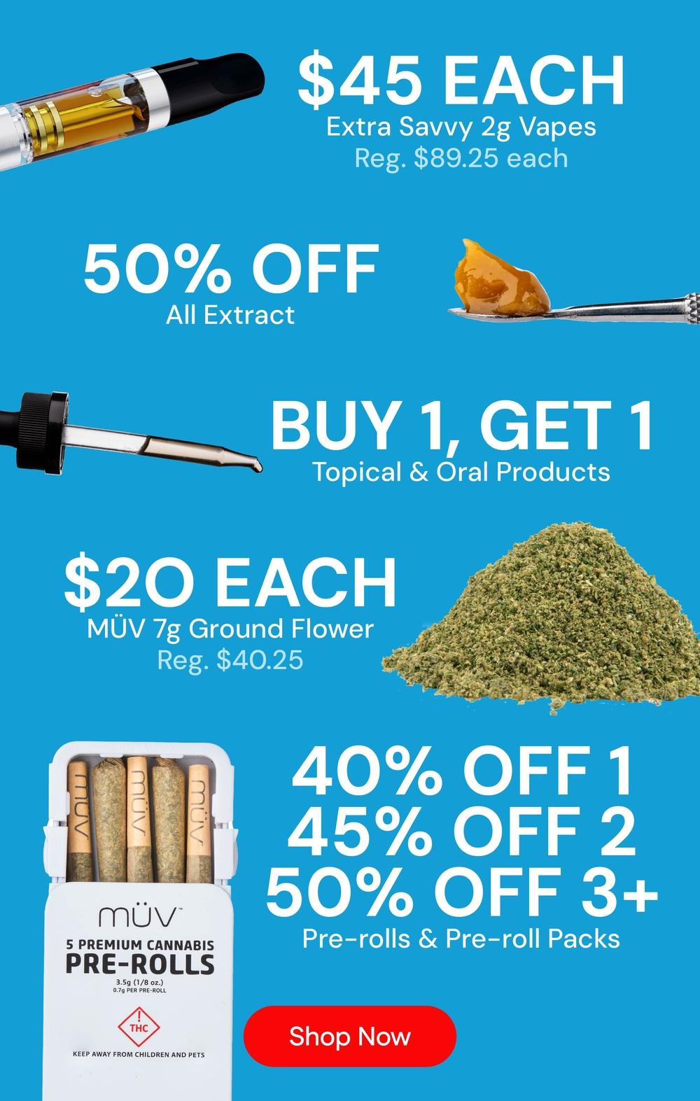 Vape, Extract, Flower & Pre-roll Deals