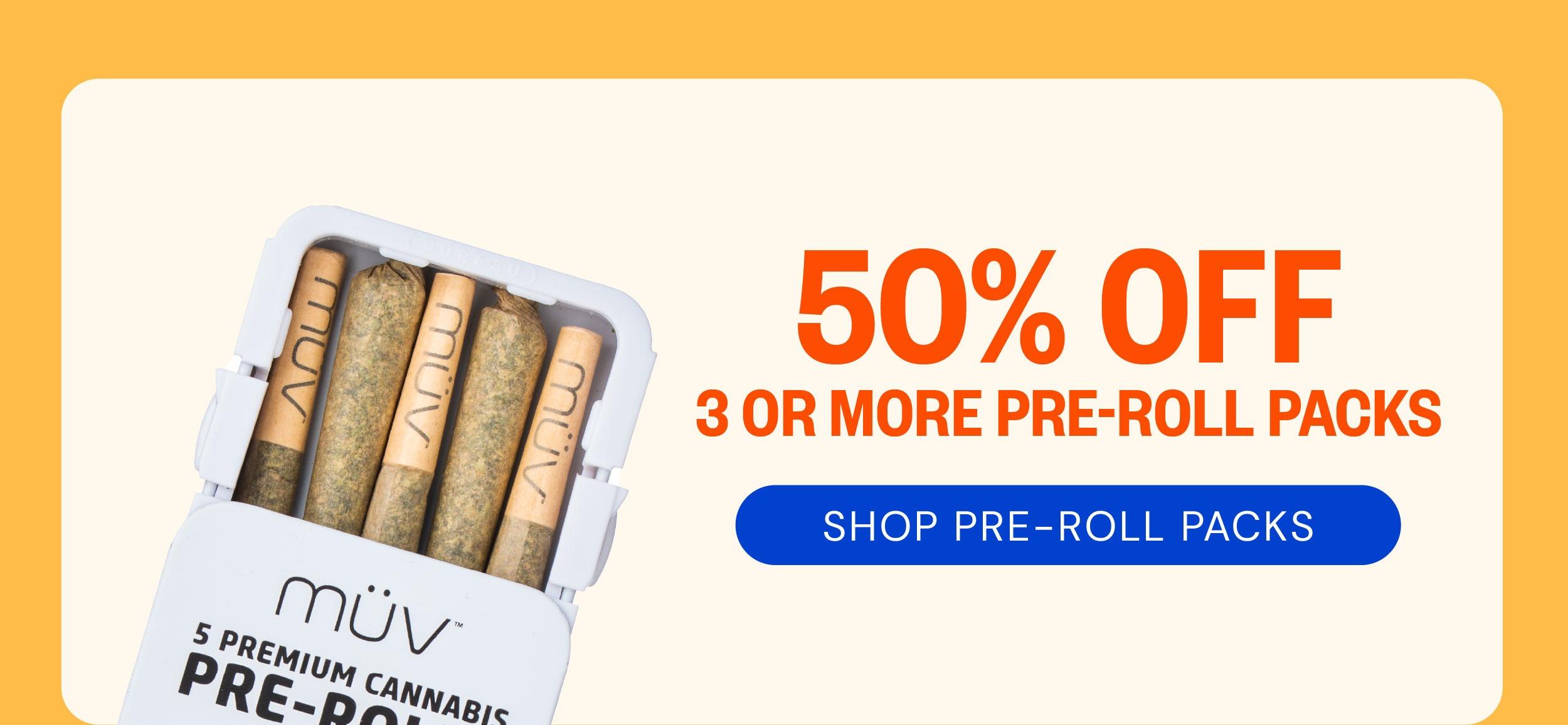 50% Off Pre-Roll Packs