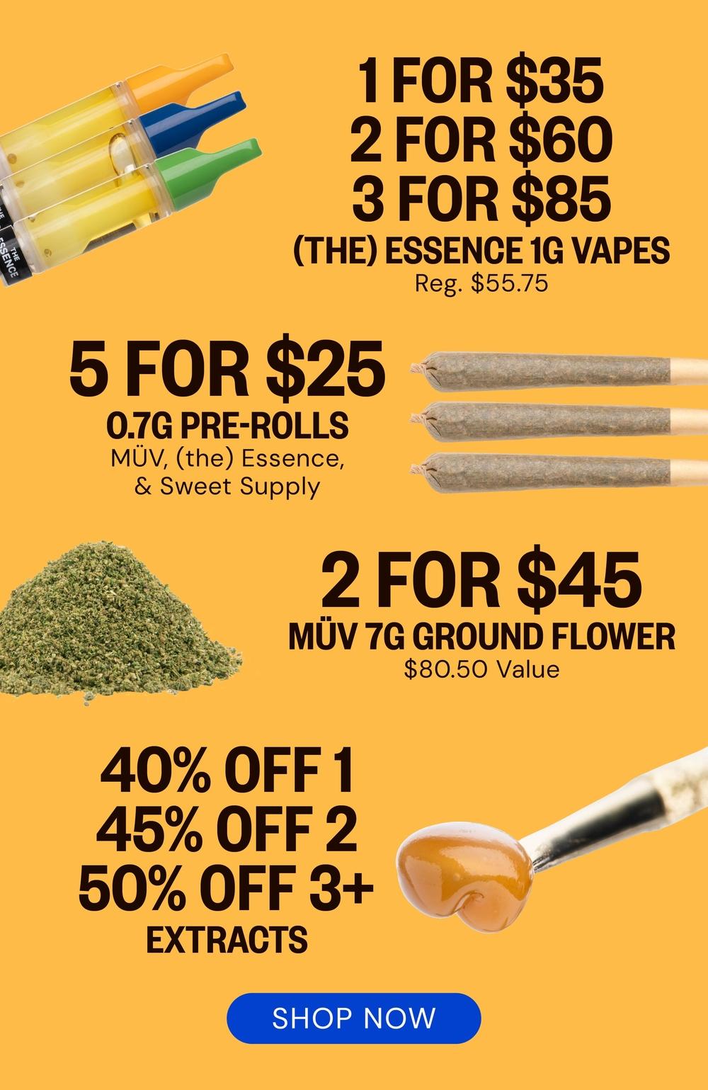 Tiered Extract Discounts & Vape/Pre-roll Deals