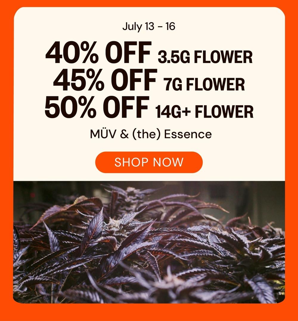 Flower Deals: 40%-50% Off - Cannabis deal image