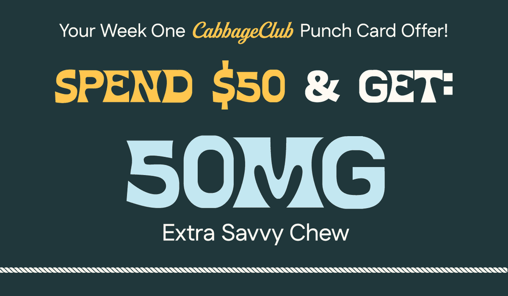 Spend $50 Get 50mg Extra Savvy Chew - Cannabis deal image