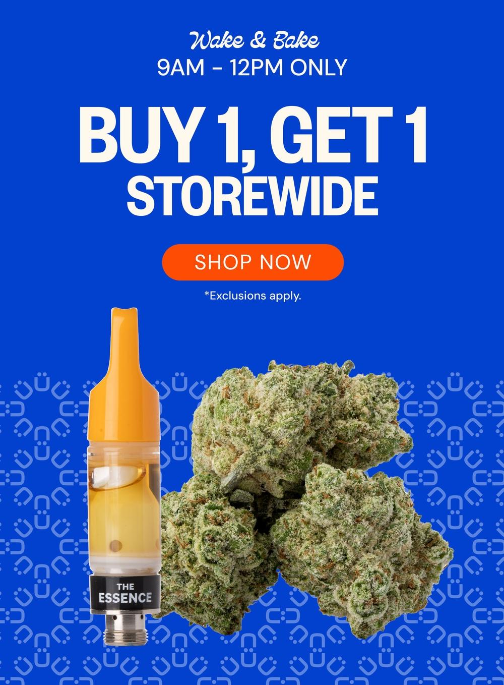 Wake & Bake BOGO Storewide!