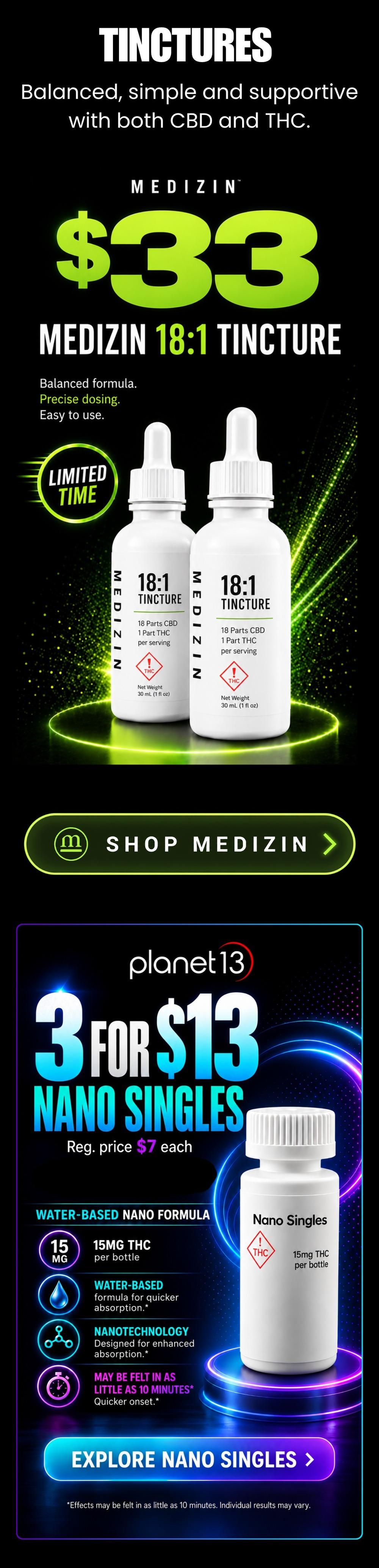 Medizin Tincture & Nano Singles Deals