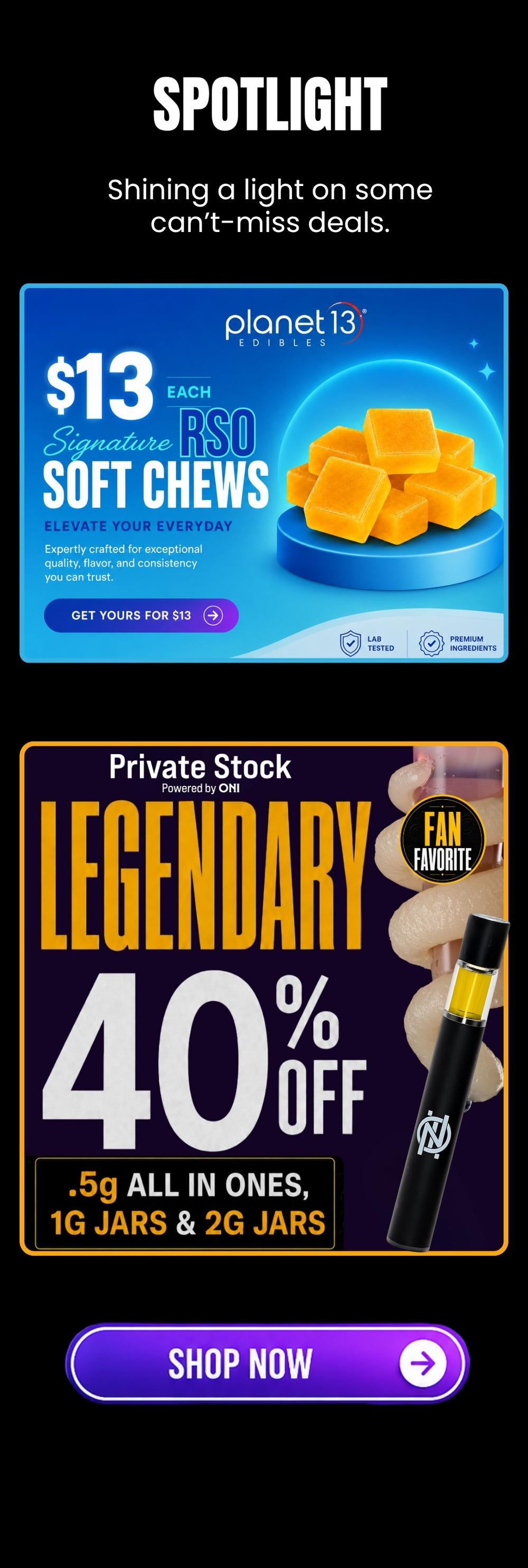 RSO Chews $13 & 40% Off Vapes