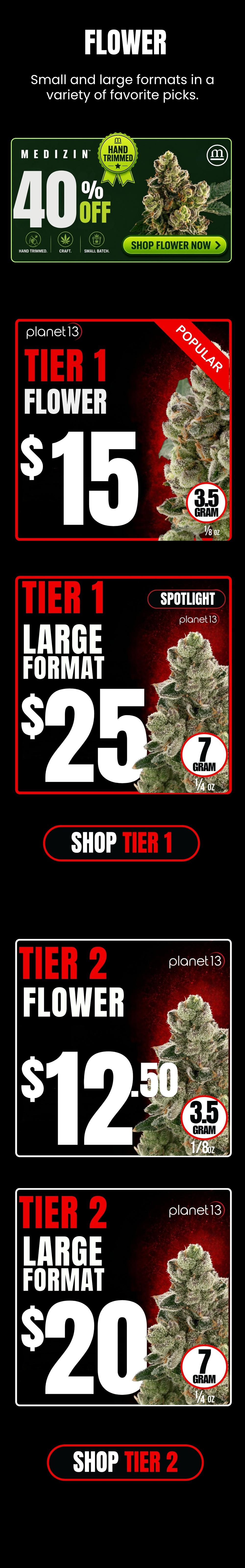 Flower Deals: Tier 1, Tier 2 & 40% Off