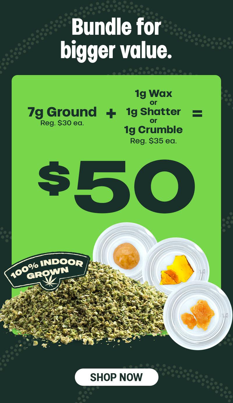Bundle Deal: Ground Flower & Concentrates - Cannabis deal image