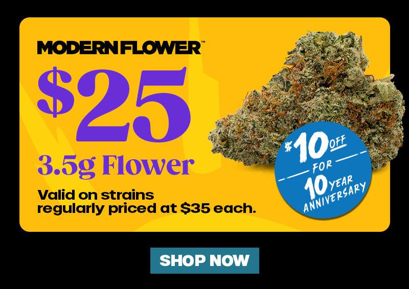 $25 3.5g Flower & $10 Off Deal - Cannabis deal image