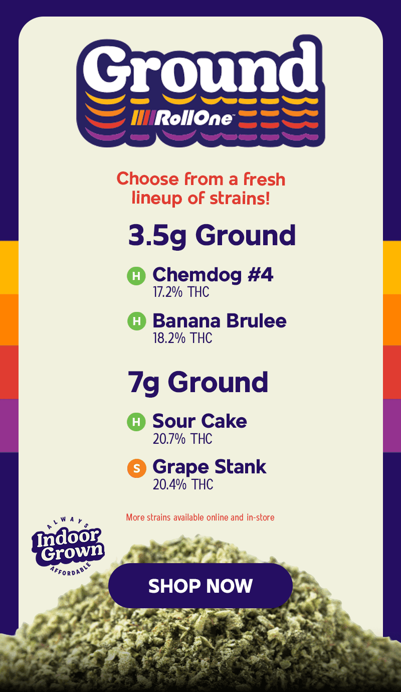 Featured Ground Flower Strains Available - Cannabis deal image