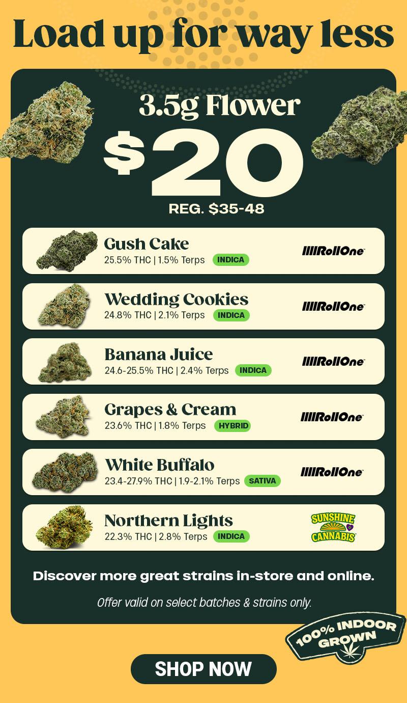 3.5g Flower for $20 & Select Strains - Cannabis deal image