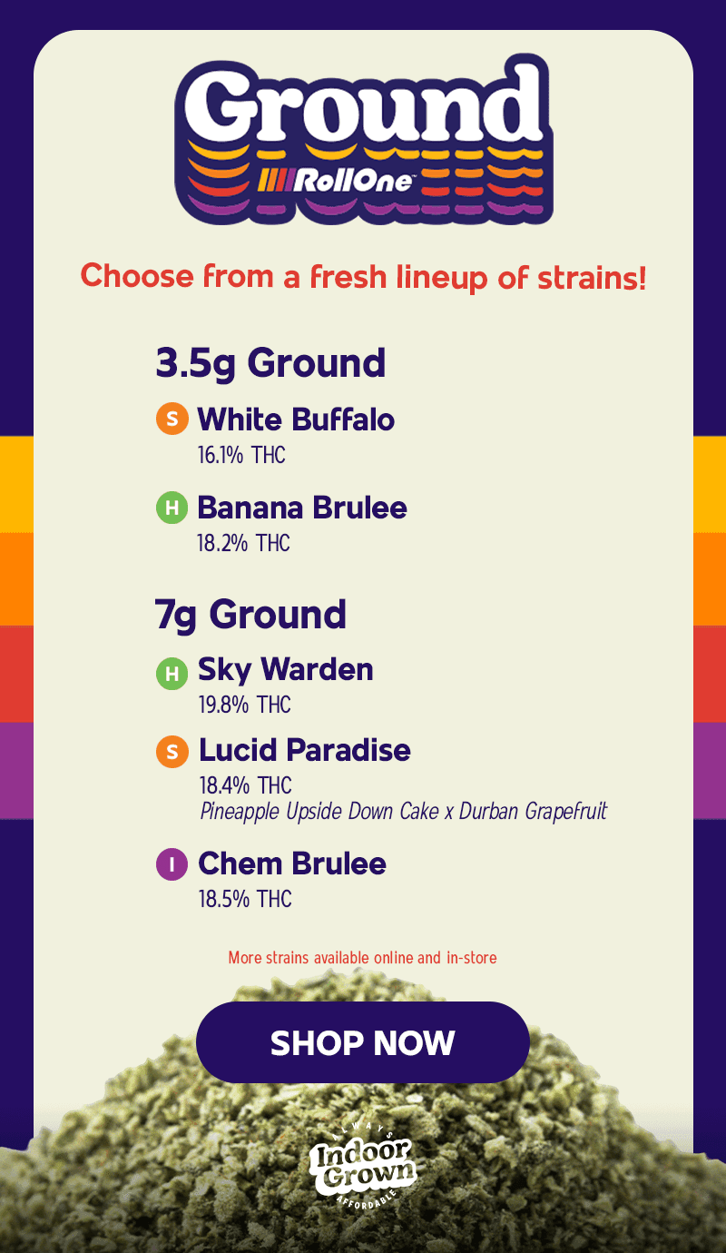 Fresh Strain Lineup Featuring Ground Flower - Cannabis deal image