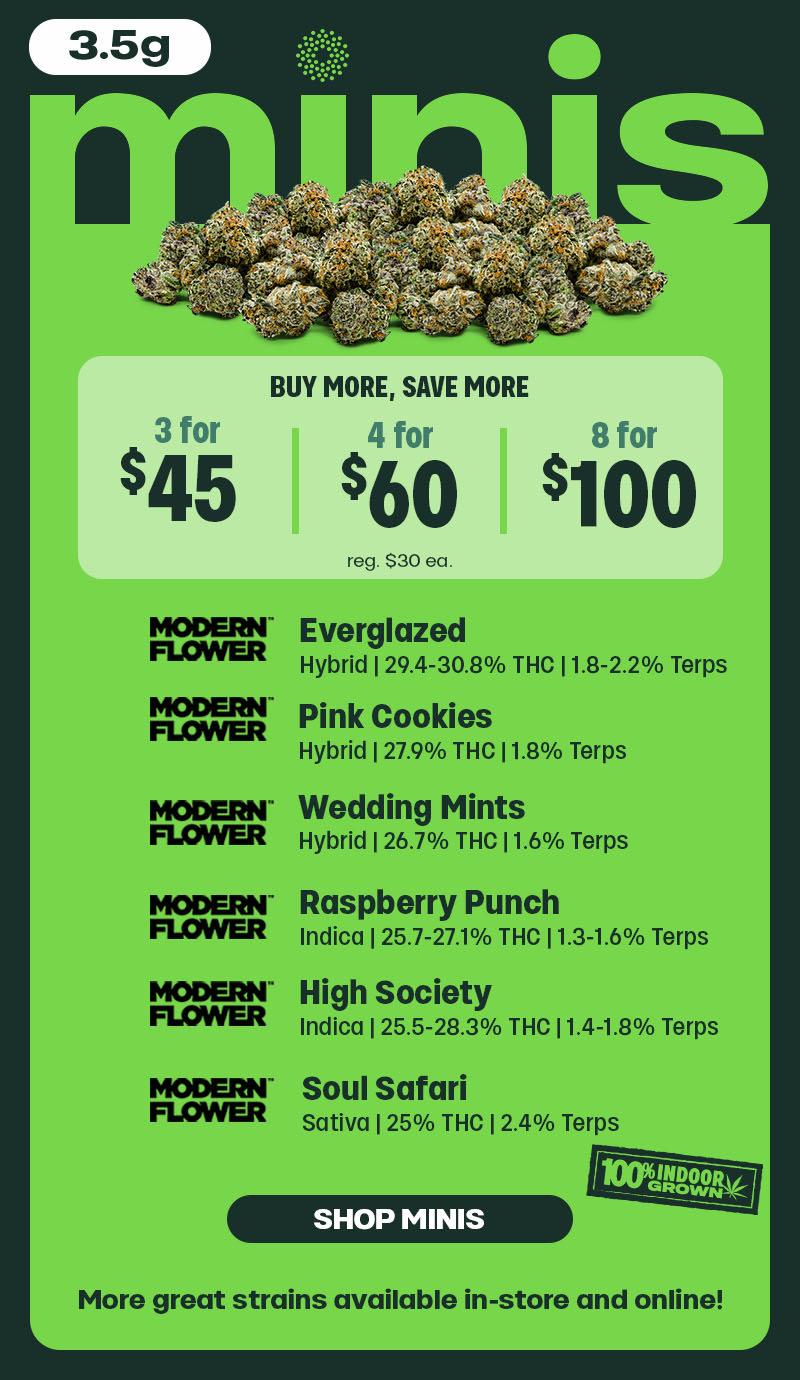 Buy More Save More on 3.5g Minis - Cannabis deal image