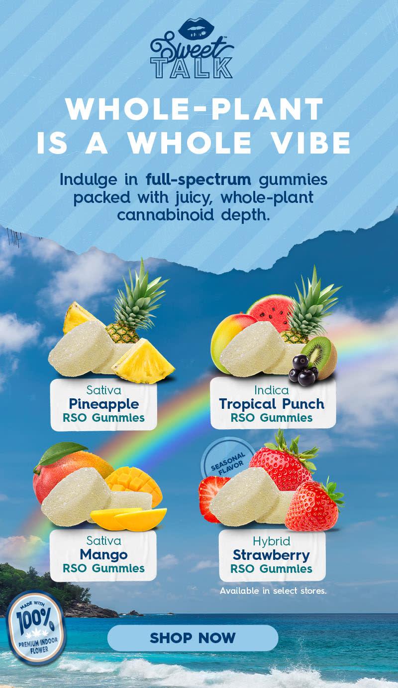 Whole Plant Gummies & Seasonal Flavors - Cannabis deal image