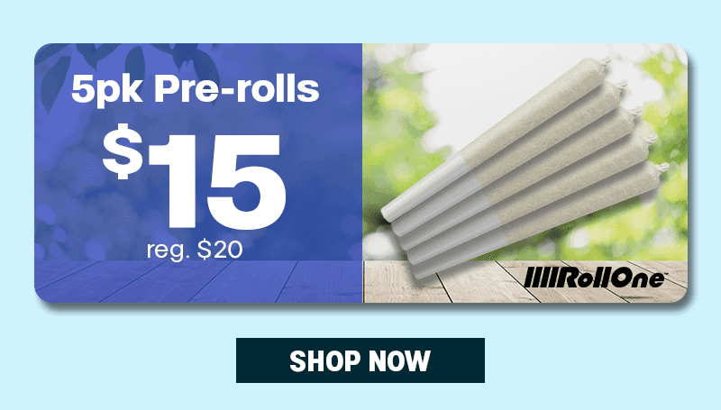 5 Pack Pre-rolls for $15 - Cannabis deal image