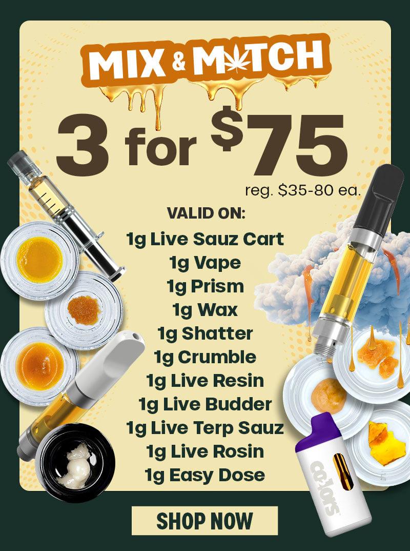 Mix & Match 3 for $75 on Concentrates - Cannabis deal image