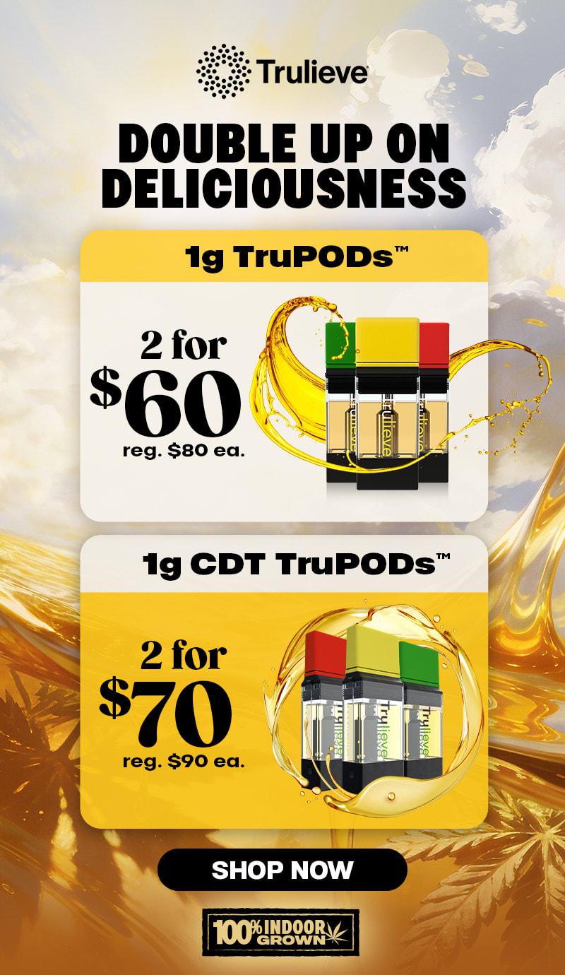 Double Up On TruPODs Deals