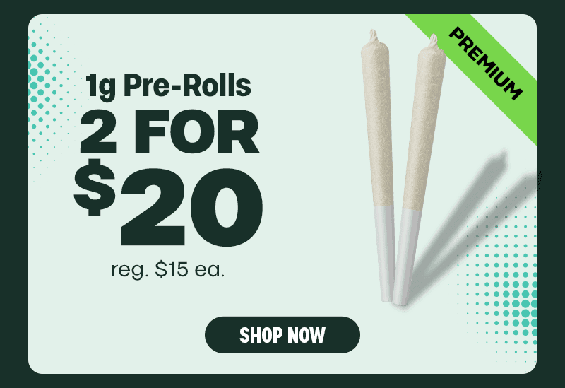 Premium 1g Pre-Rolls 2 For $20