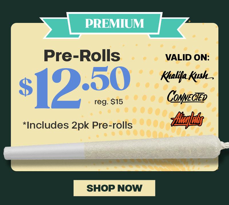 Premium Pre-Rolls Deal Valid on Select Brands