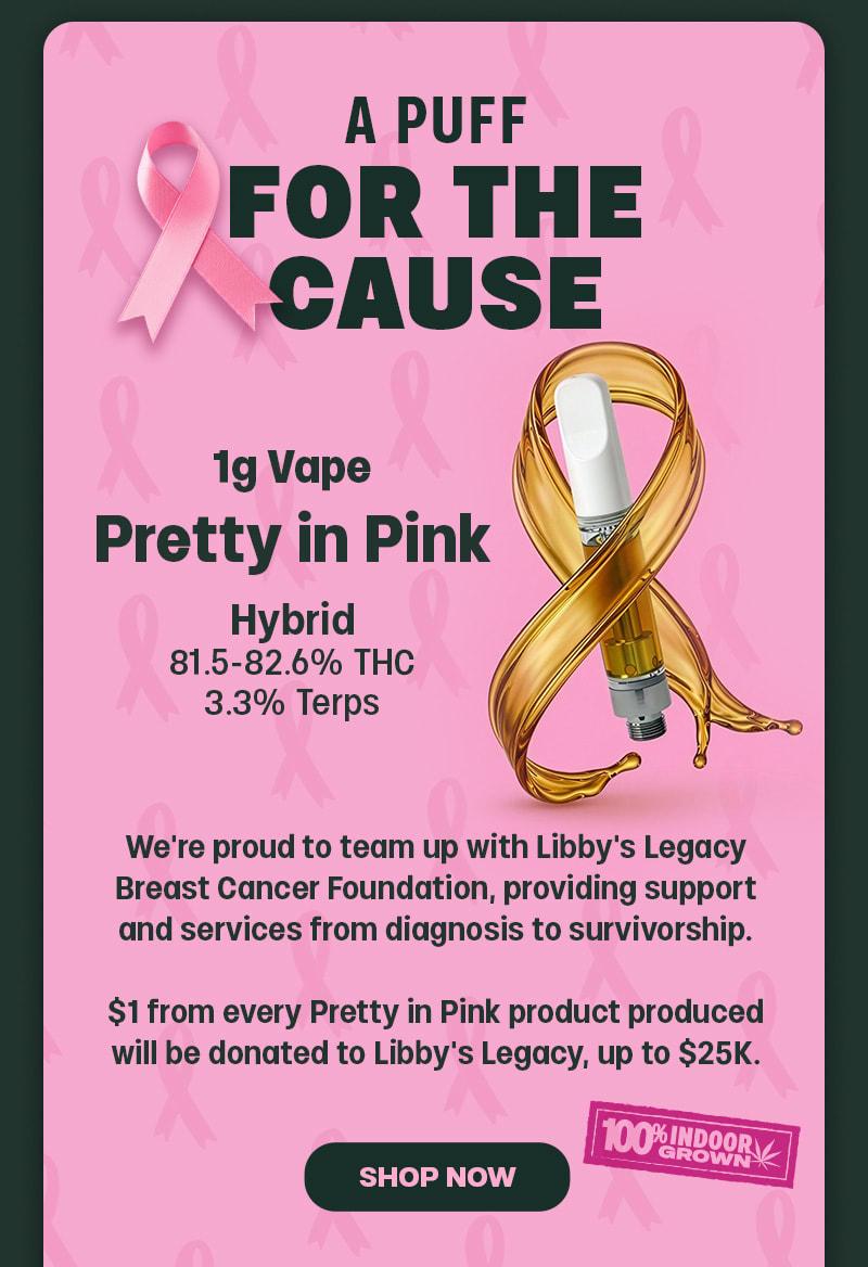 Pretty in Pink Vape for Breast Cancer - Cannabis deal image