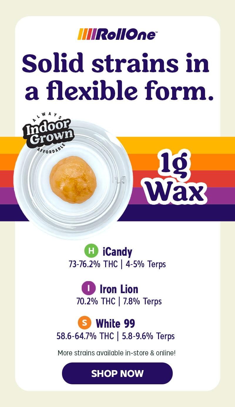 1g Wax Featured Strains
