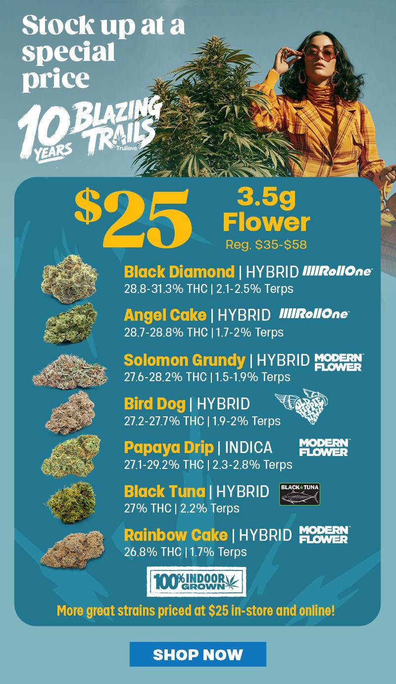 Flower Special: $25 for 3.5g