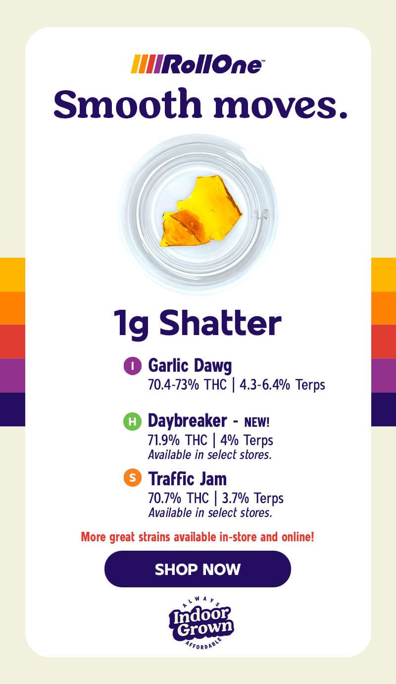 Featured: 1g Shatter & New Strains - Cannabis deal image