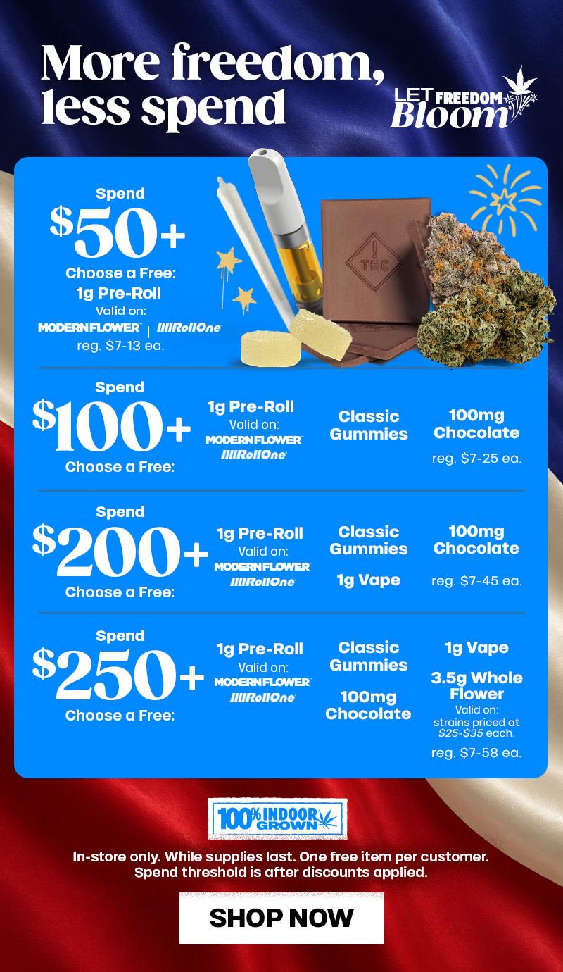 Spend More, Get Free Products & Discounts - Cannabis deal image