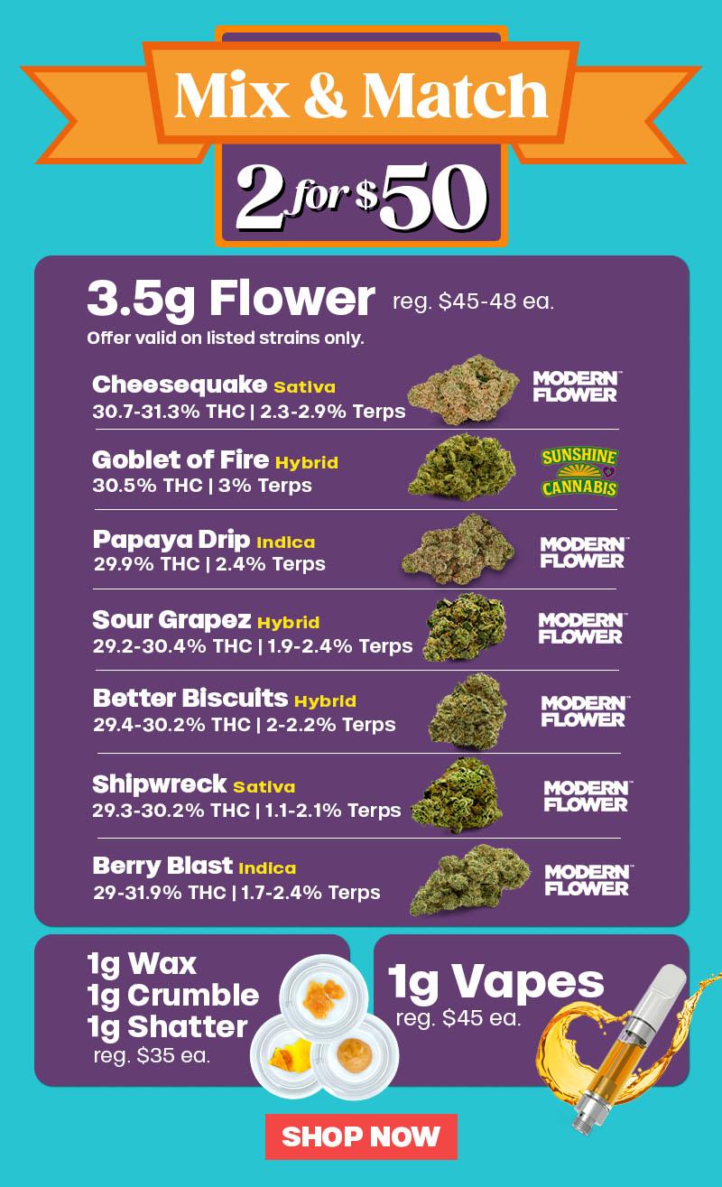 Mix & Match 2 for $50 Deals - Cannabis deal image