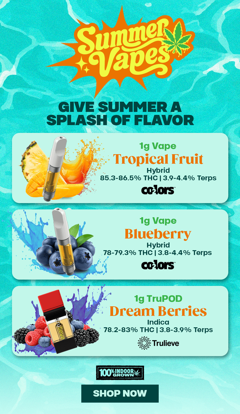 Summer Vapes: Tropical Fruit, Blueberry, & Dream Berries