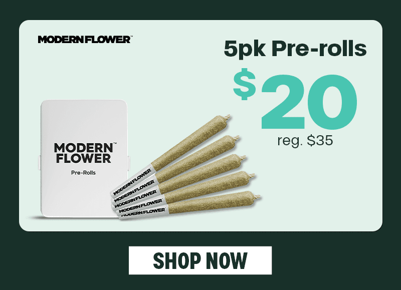 5pk Pre-rolls for $20