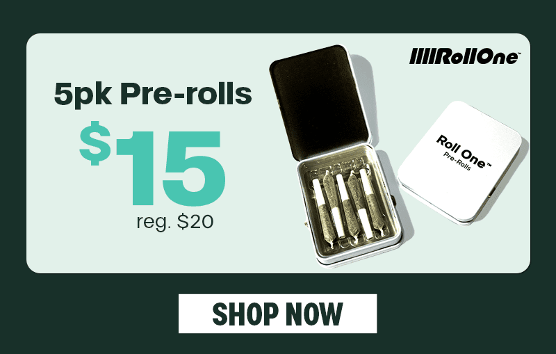 5pk Pre-rolls for $15, Regularly $20 - Cannabis deal image