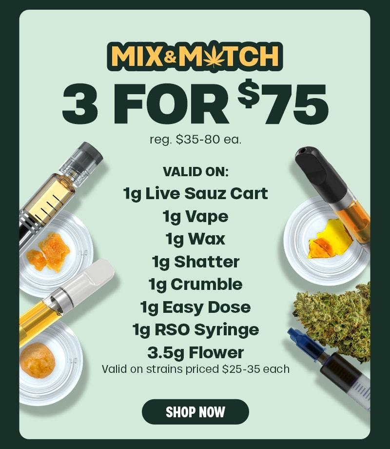 3 For $75 Mix & Match Deal